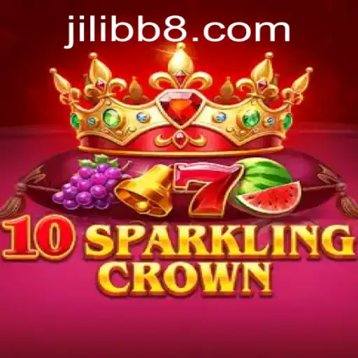10SparklingCrown: A Dazzling Adventure in the World of jiliBB.com