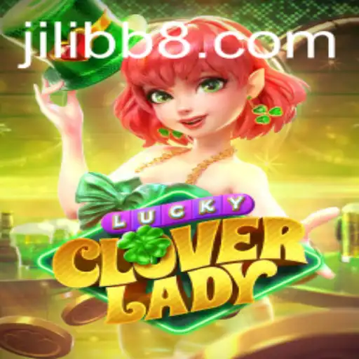 Exploring the Enchanting World of LuckyCloverLady at jiliBB.com